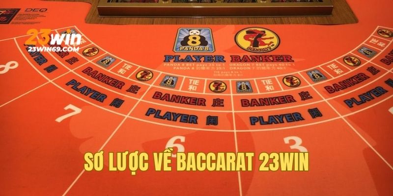 Những điều có thể bạn chưa biết về Baccarat 23WIN